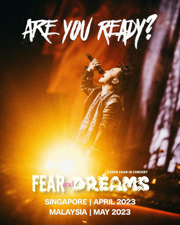 陳奕迅 FEAR AND DREAMS 世界巡迴 新馬站